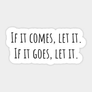 Let It Sticker